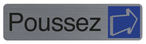 Plaque de signalisation "Poussez"