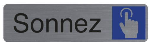 Plaque de signalisation "Sonnez"