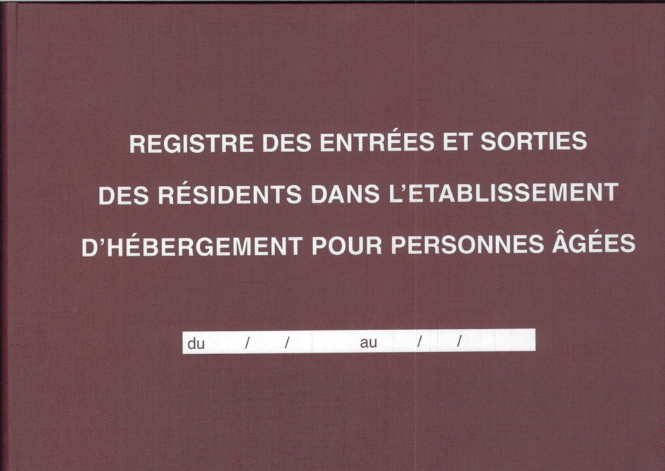 ELVE Registre 'Entrées et sorties des résidents dans l'EHPA'